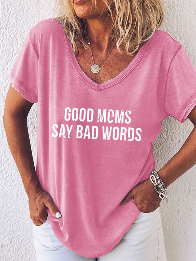 Good Moms Say Bad Words Tshirt - Outlets Forever