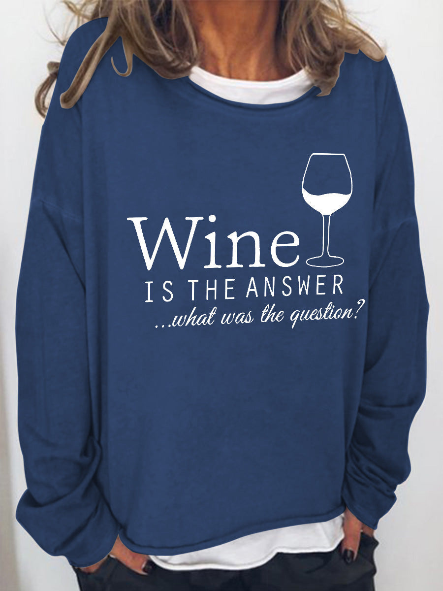 Women Wine Is The Answer Long Sleeve Top - Outlets Forever