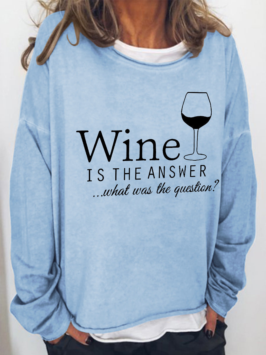 Women Wine Is The Answer Long Sleeve Top - Outlets Forever