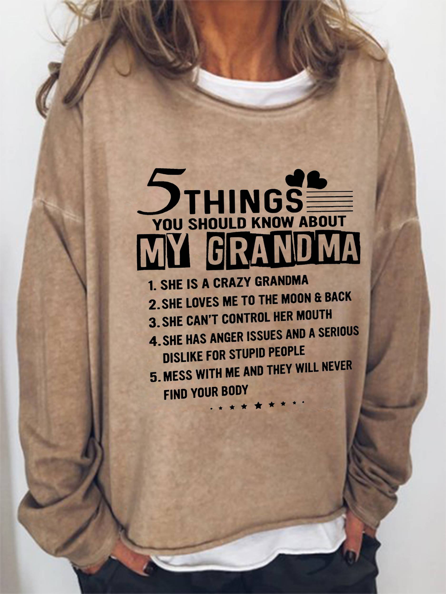 Five Things You Should Know About My Grandma Long Sleeve Top - Outlets Forever