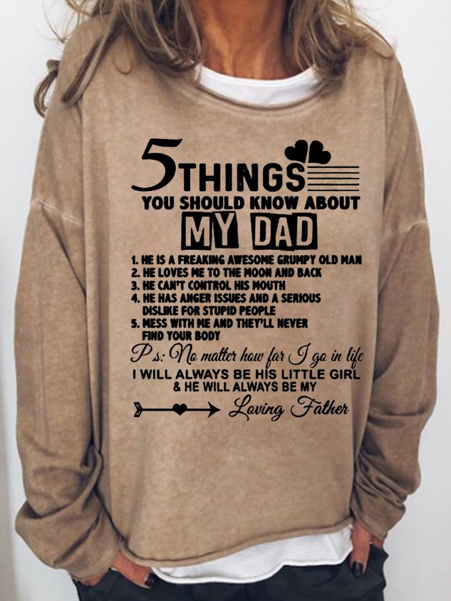 Women 5 Things You Should Know About My Dad Long Sleeve Top - Outlets Forever