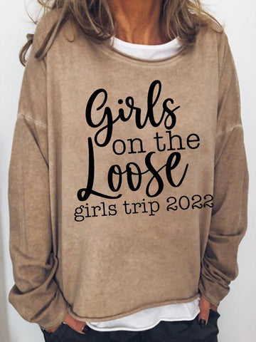 Women Girl on the Loose Girl's Trip Letter Long Sleeve Top - Outlets Forever