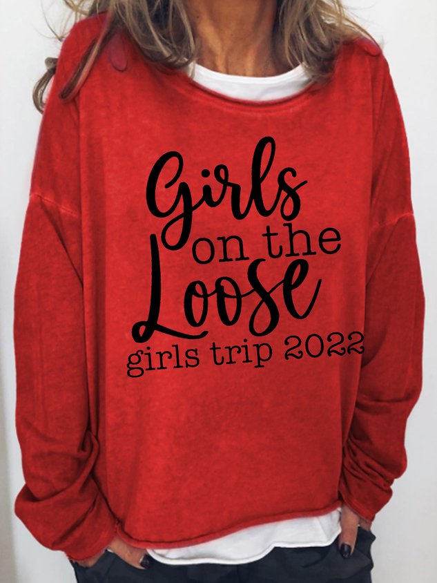 Women Girl on the Loose Girl's Trip Letter Long Sleeve Top - Outlets Forever