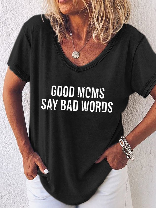 Good Moms Say Bad Words Tshirt - Outlets Forever