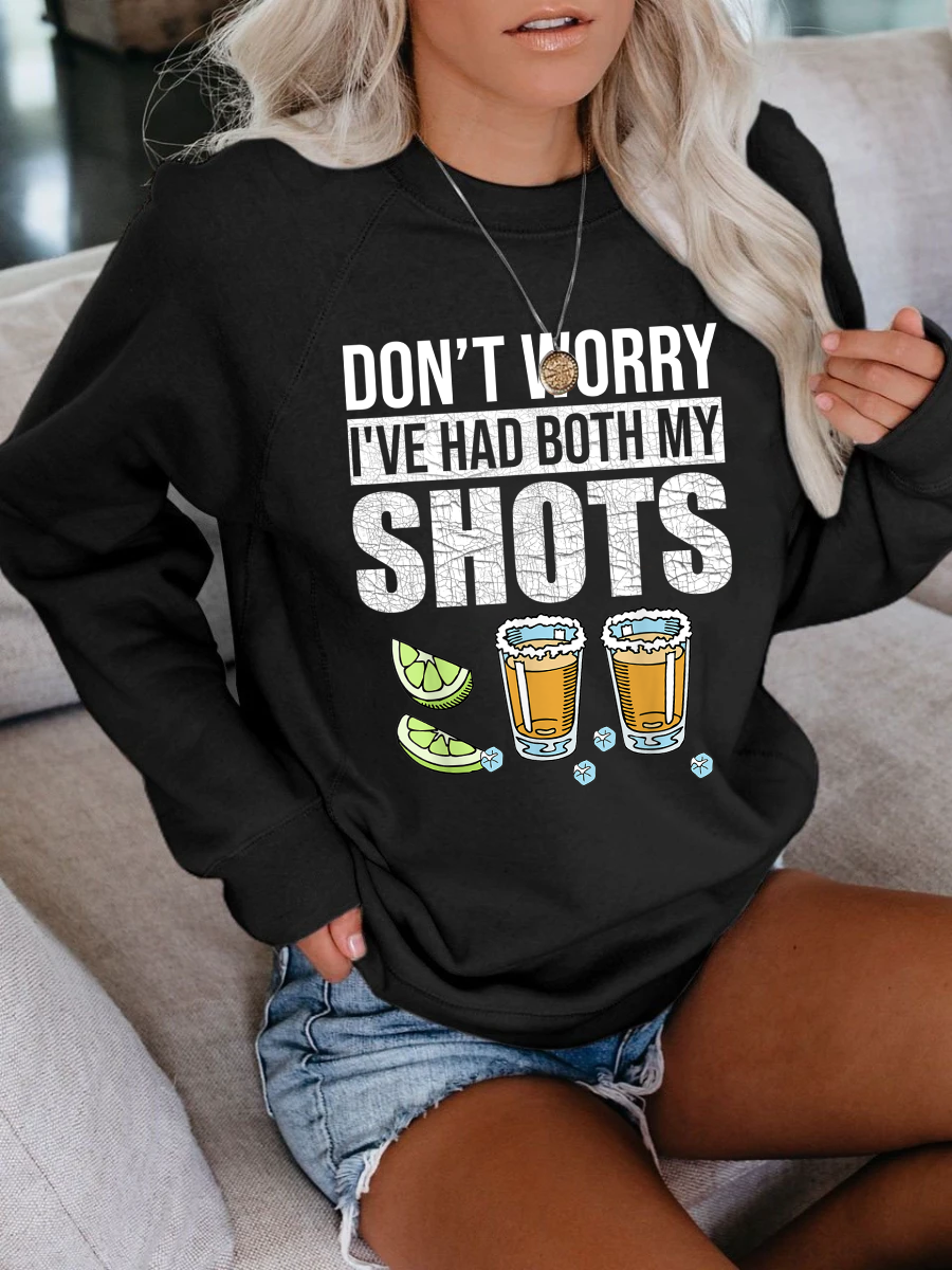 Women's Don't Worry I've Had Both My Shots Sweatshirt - Outlets Forever