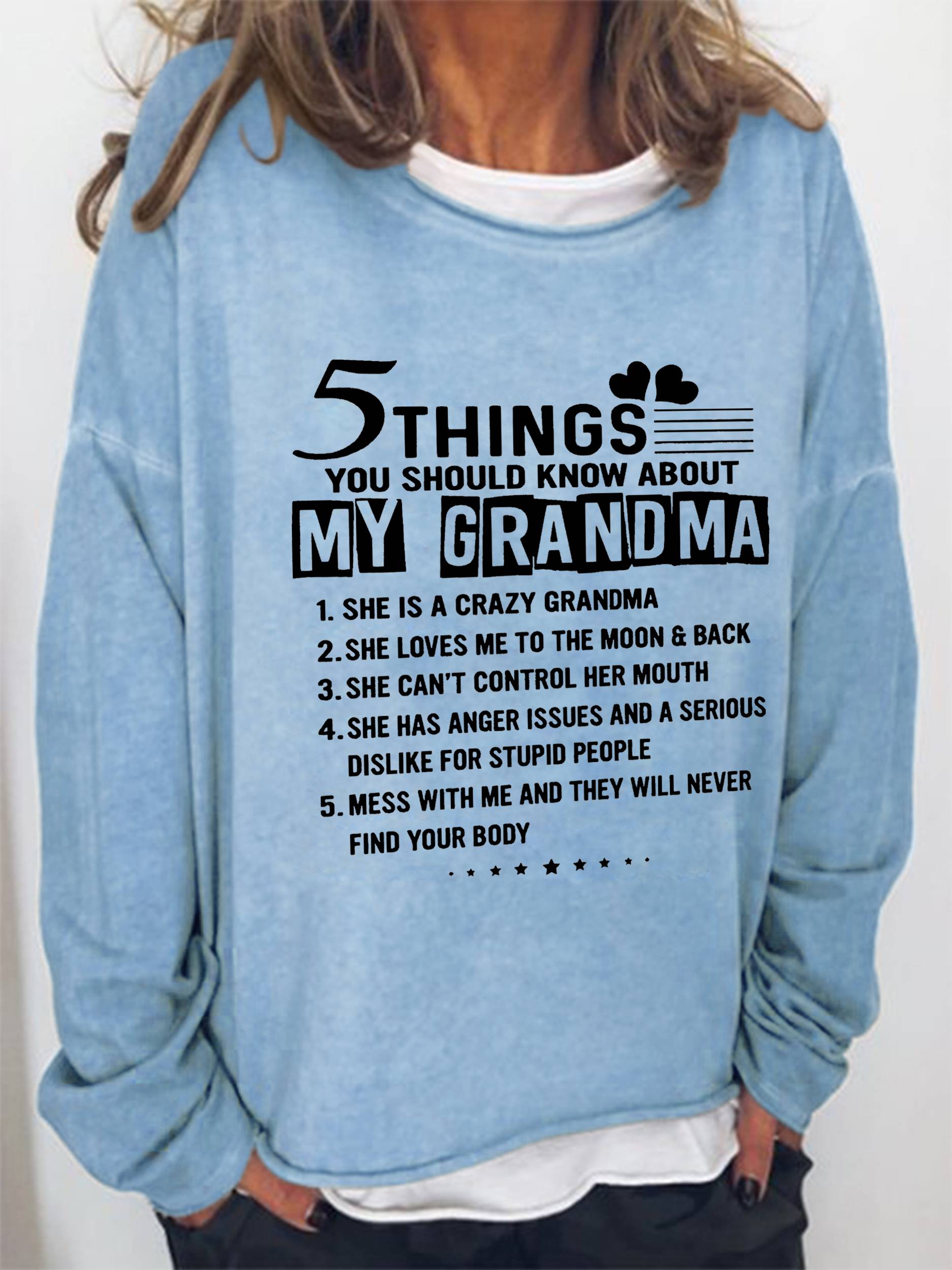 Five Things You Should Know About My Grandma Long Sleeve Top - Outlets Forever