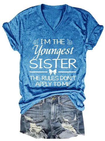 Women's Rules Don't Apply To Me Youngest Adult 3 Sisters Matching  V-Neck T-Shirt
