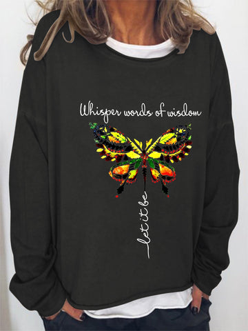 Women Whisper Words Of Wisdom Let It Be Butterfly Long Sleeve Top - Outlets Forever