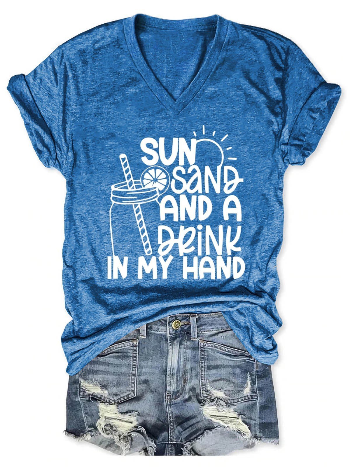 Women's Sun Sand and A Drink In My Hand V-Neck T-Shirt - Outlets Forever