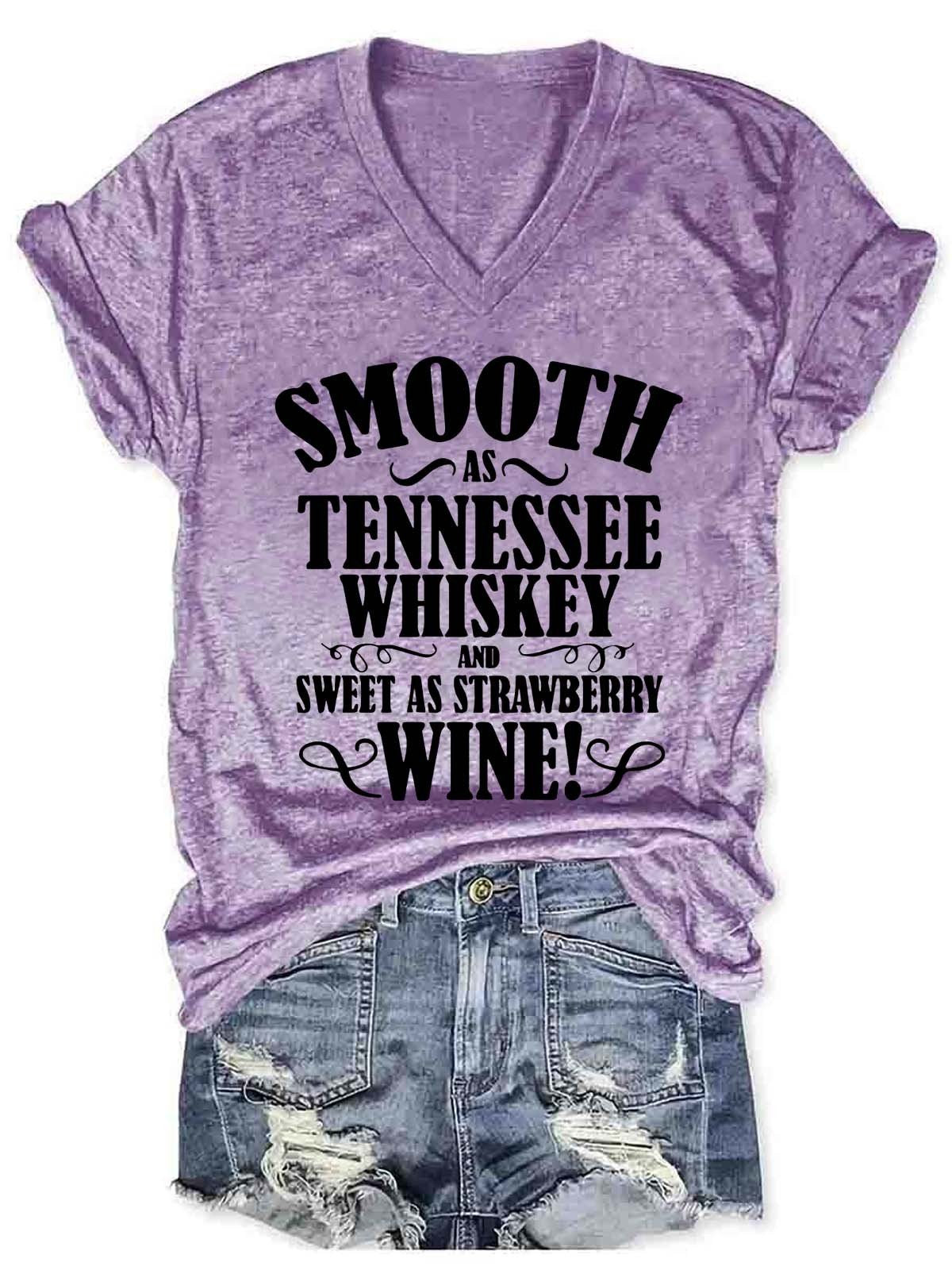Women's Smooth As Tennessee Whiskey Sweet As Strawberry Wine V-Neck T-Shirt - Outlets Forever