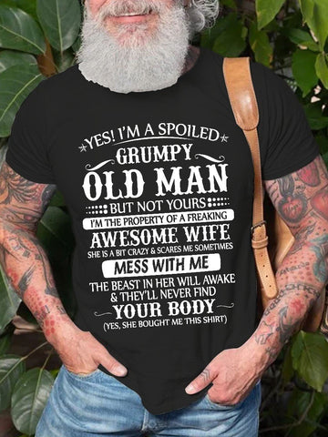 Men's Yes, I'm A Spoiled Grumpy Old Man Cotton Graphic T-shirt
