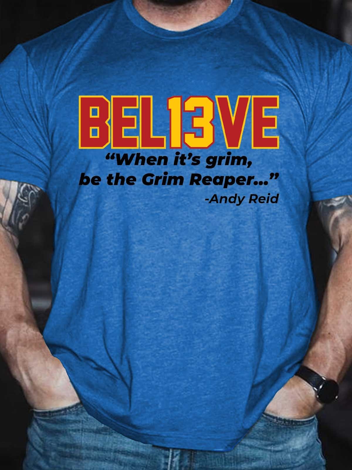 Men's BEL13VE When It’s Grim Be The Grim Reaper Andy Reid T-Shirt - Outlets Forever