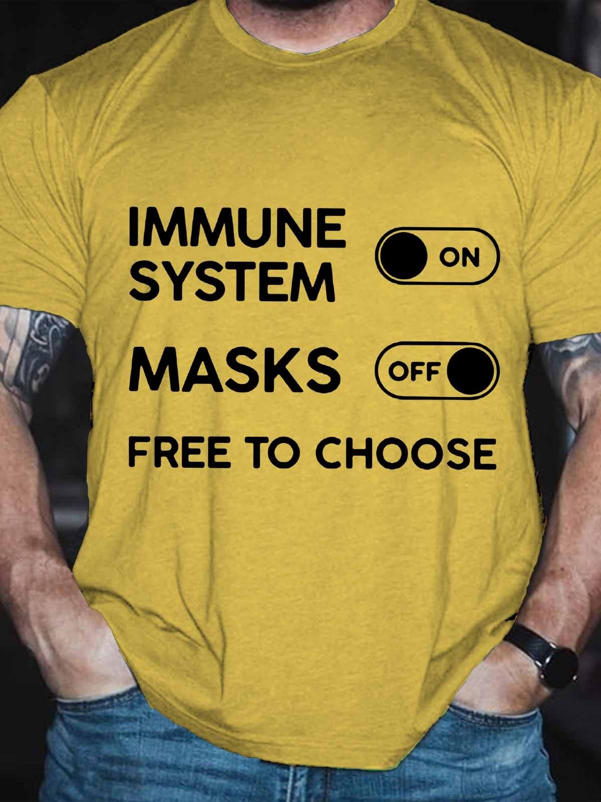 Men's Funny Immune System On Masks Off Free To Choose Tee - Outlets Forever