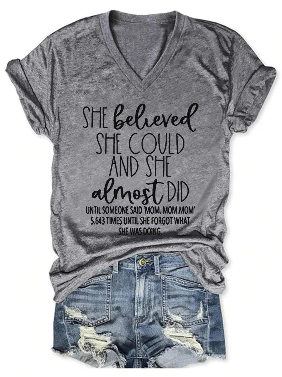 Women's She Believed She Could And She Almost Did V-neck T-shirt - Outlets Forever