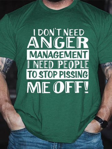 Men's I Don't Need Anger Management Tee