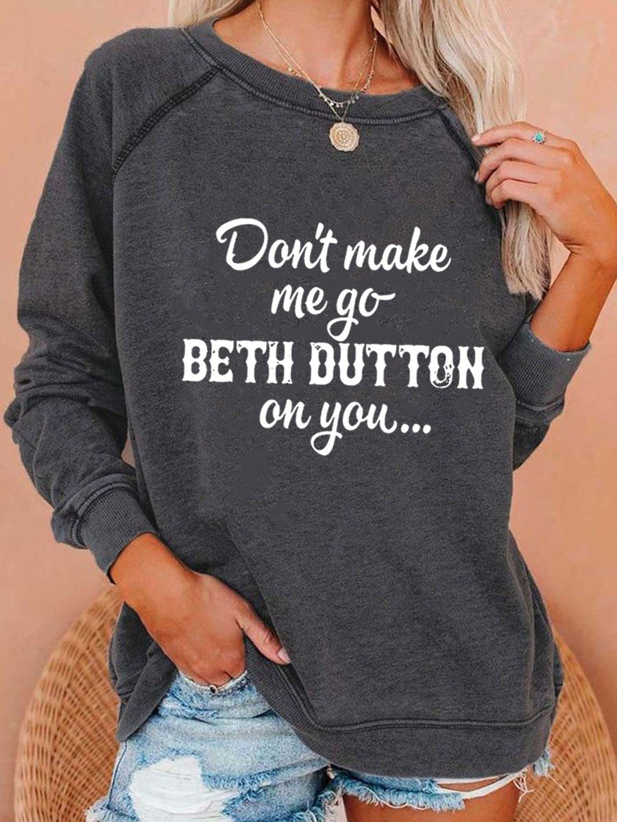 Women's Don't Make Me Go Funny Sweatshirt - Outlets Forever