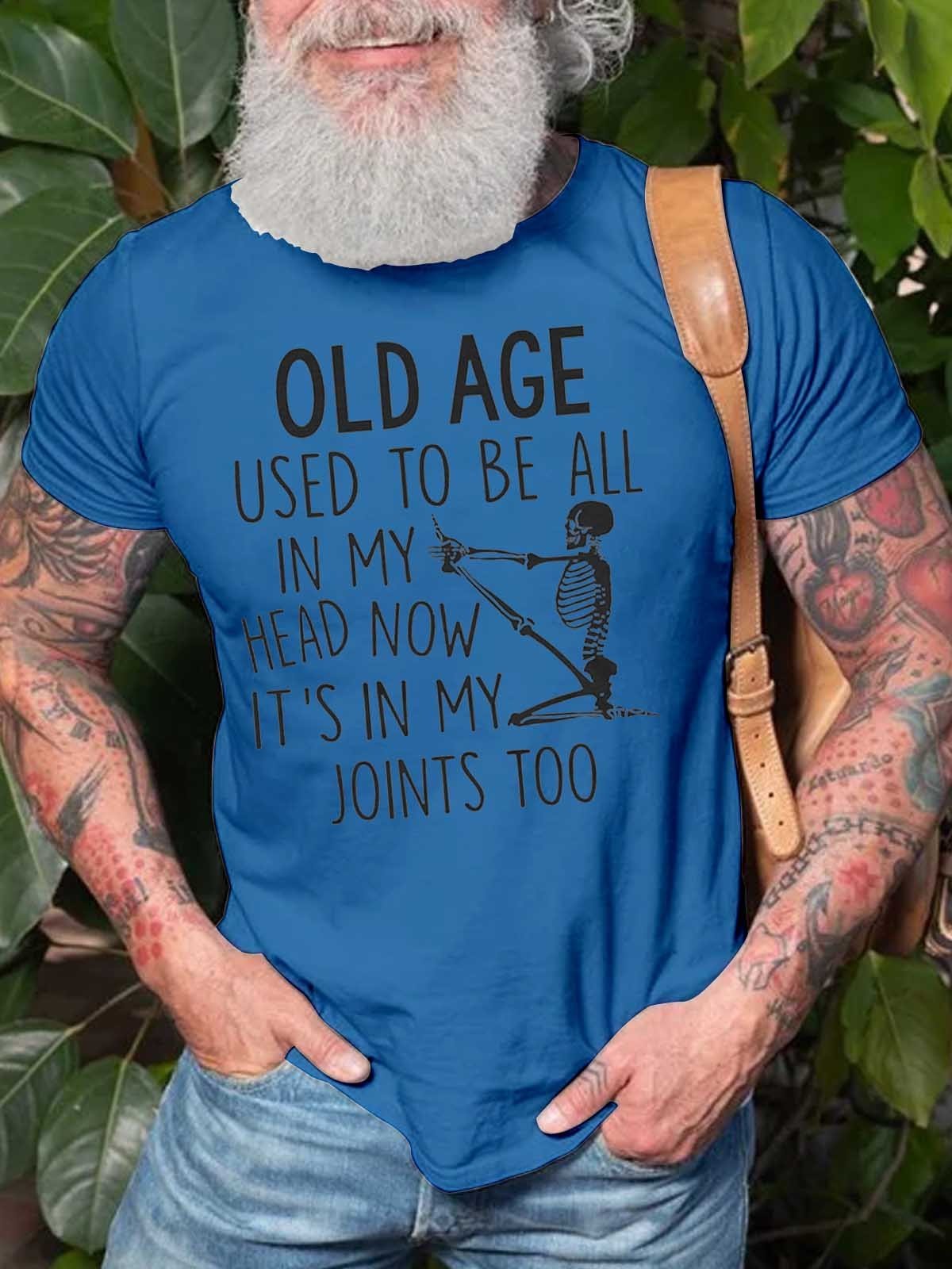 Men's Old Age Used To Be All In My Head T-Shirt - Outlets Forever
