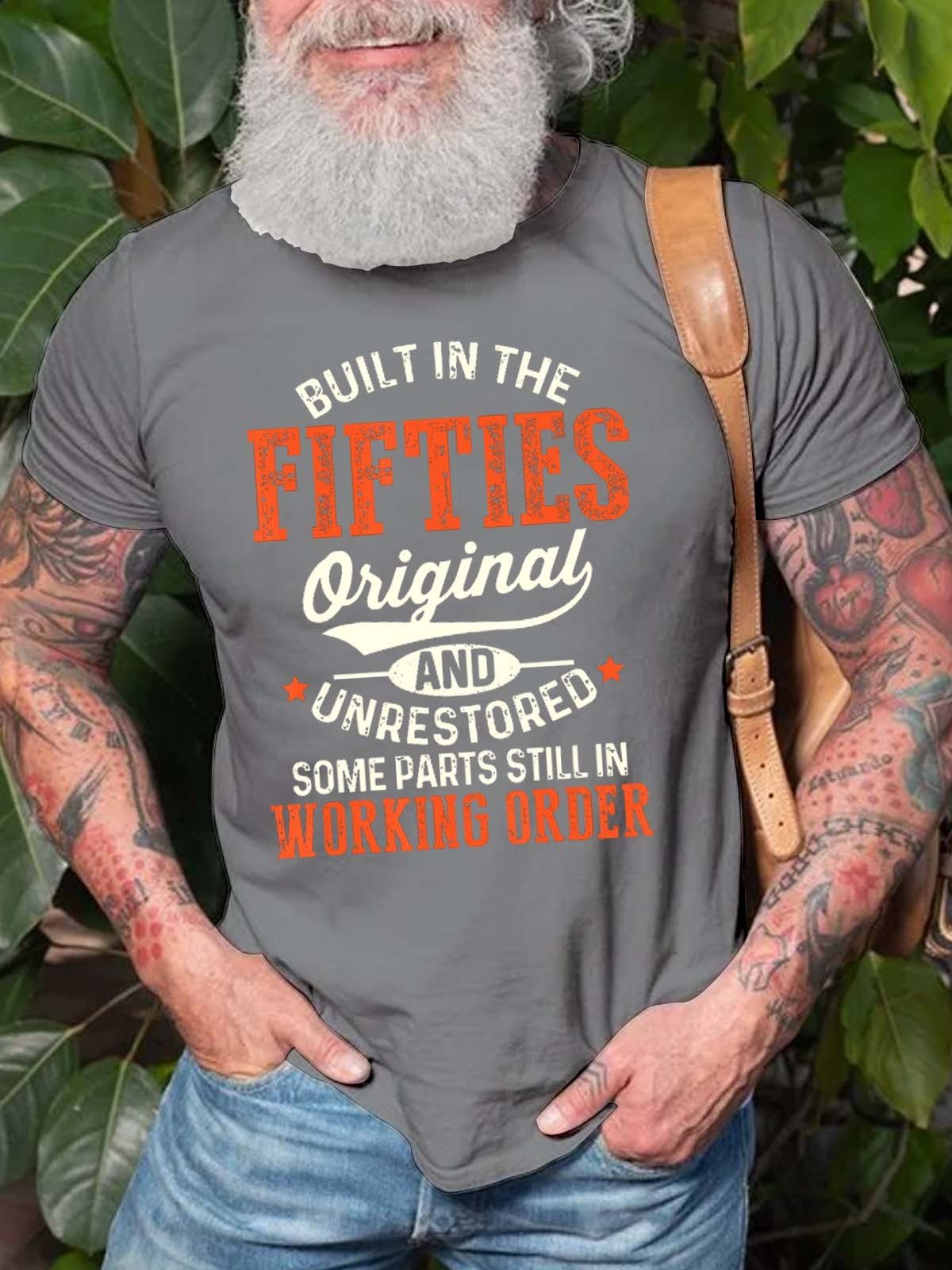 Men's Built In The Fifties Original And Unrestored T-Shirt - Outlets Forever