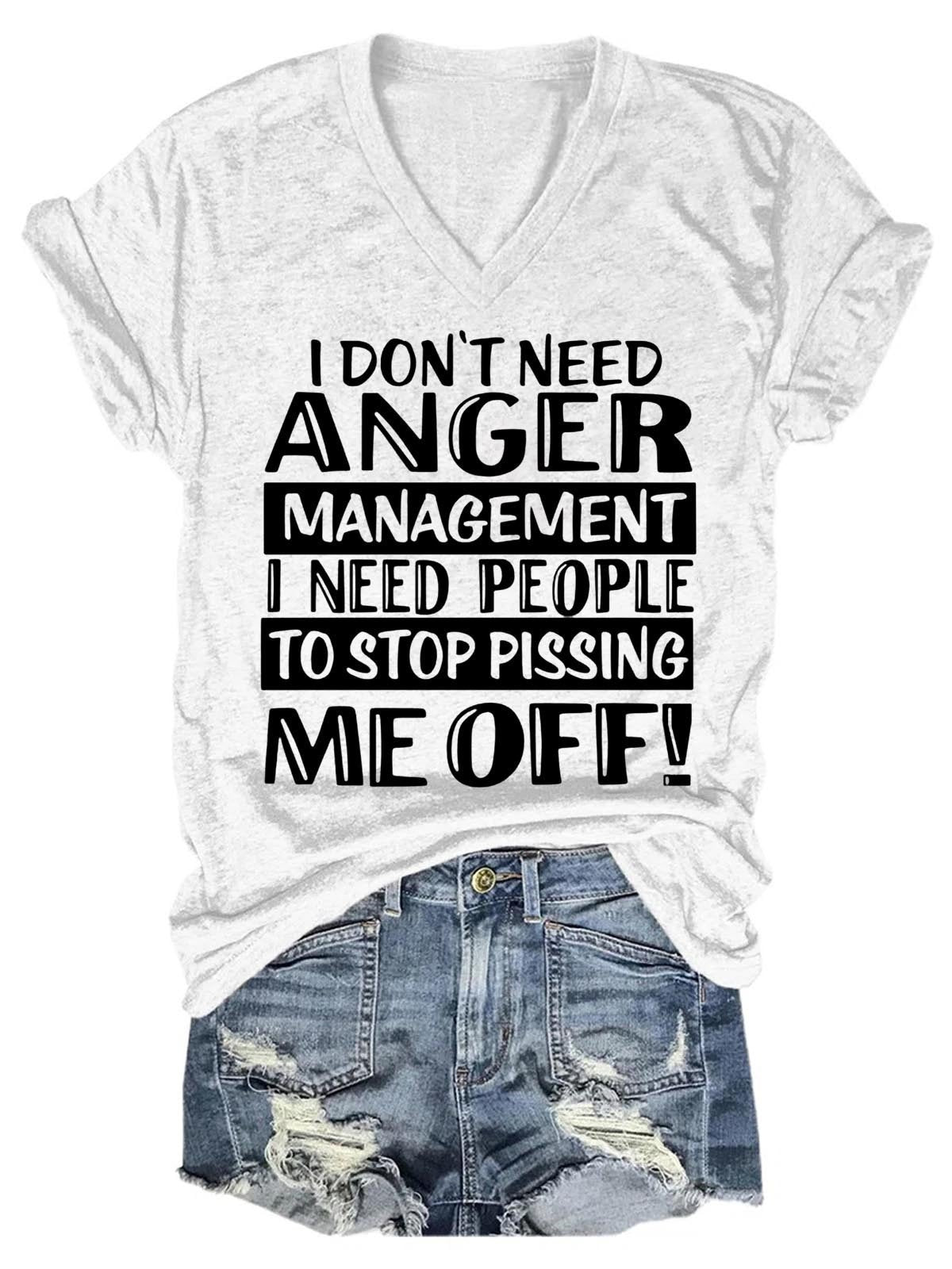 Women's I Don't Need Anger Management V-Neck T-Shirt - Outlets Forever
