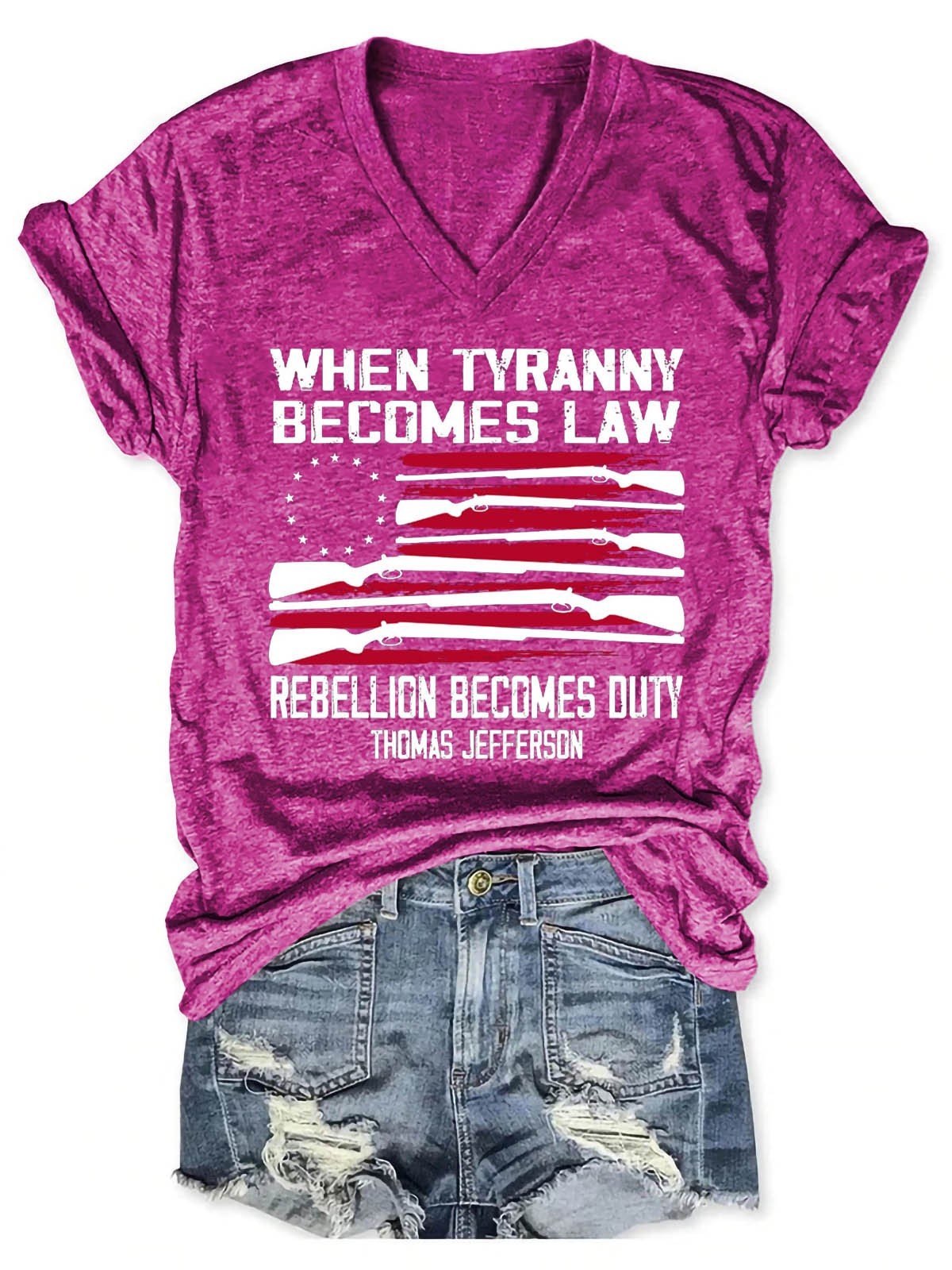 Women's When Tyranny Becomes Law Rebellion Becomes Duty V-Neck T-Shirt - Outlets Forever