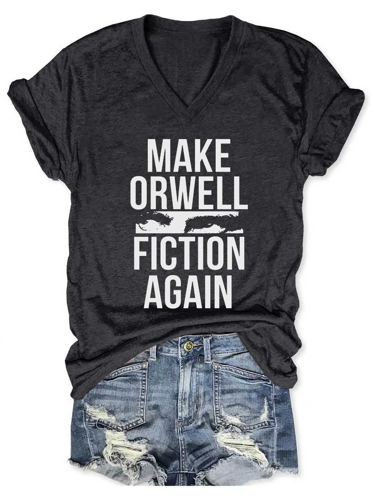 Women's Make Orwell Fiction Again V-Neck T-Shirt - Outlets Forever