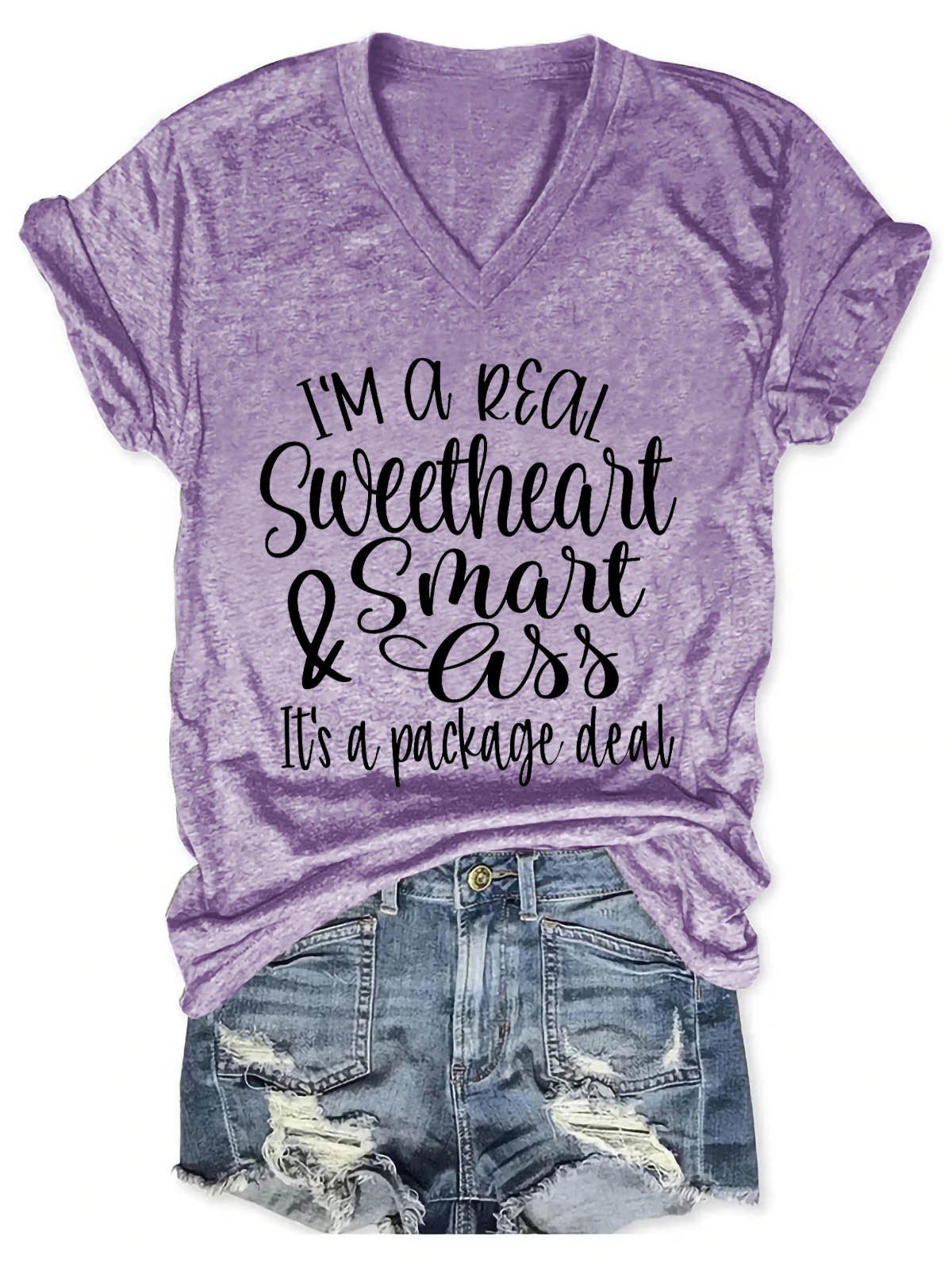 Women's I'm A Real Sweetheart It's A Package Deal V-Neck T-Shirt - Outlets Forever