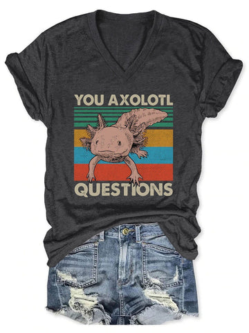 Women's You Axolotl Questions V-Neck T-Shirt