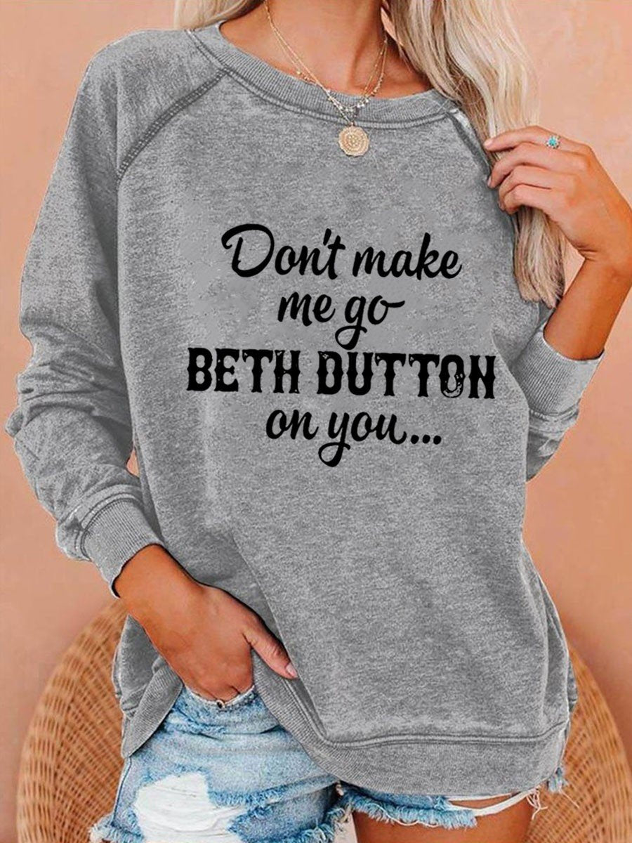 Women's Don't Make Me Go Funny Sweatshirt - Outlets Forever