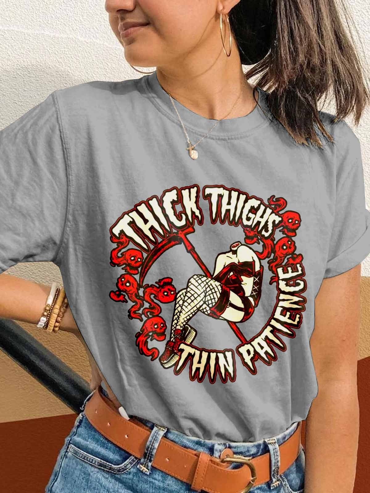 Women's Funny Thick Thighs Thin Patience Crew Neck T-Shirt - Outlets Forever