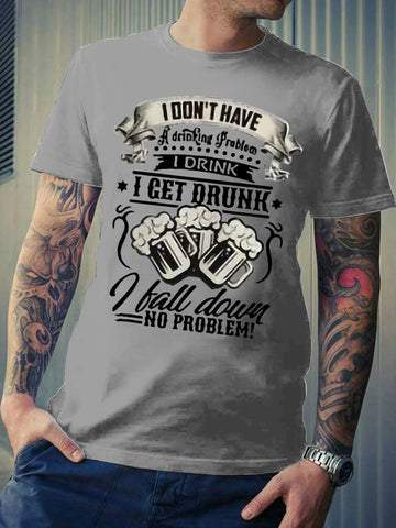 I Drunk I Get Drunk Men's T-shirt