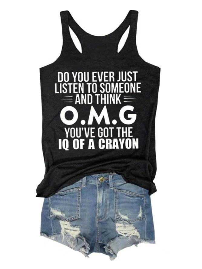 Have You Ever Heard Women Tank Top - Outlets Forever