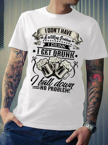I Drunk I Get Drunk Men's T-shirt