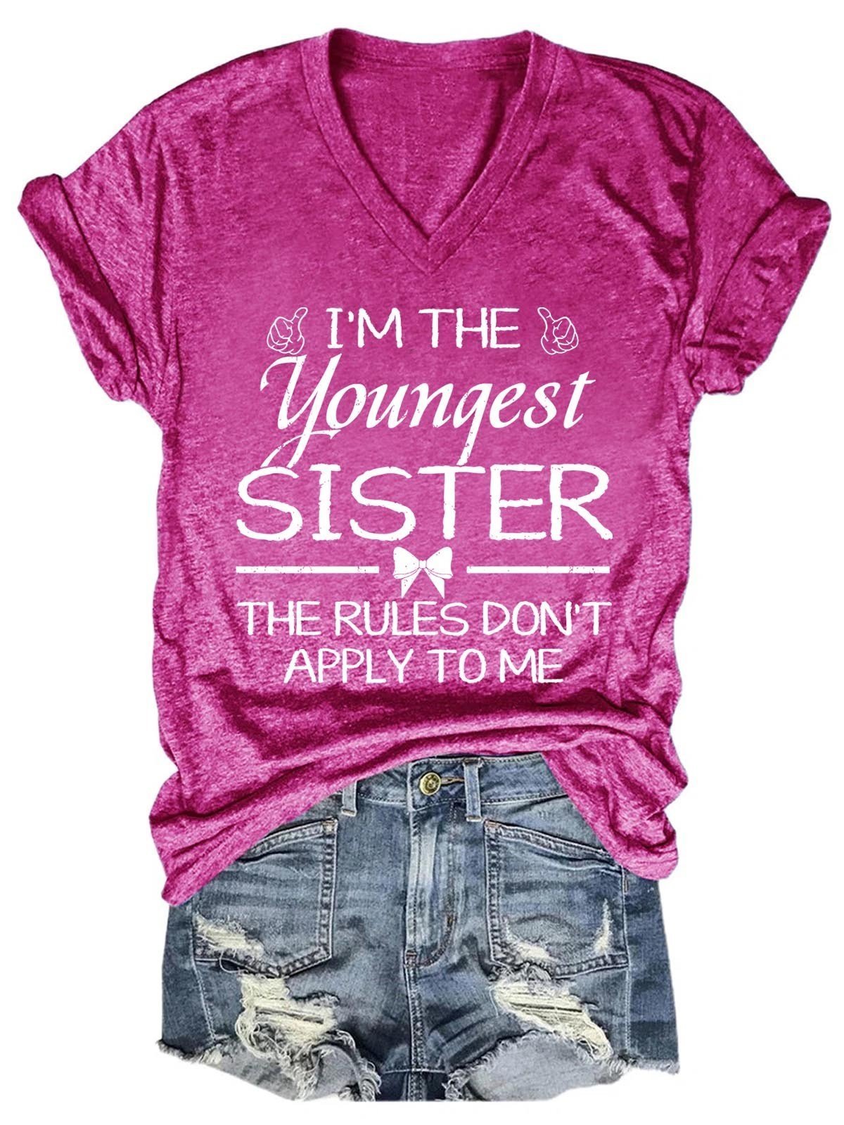 Women's Rules Don't Apply To Me Youngest Adult 3 Sisters Matching  V-Neck T-Shirt - Outlets Forever