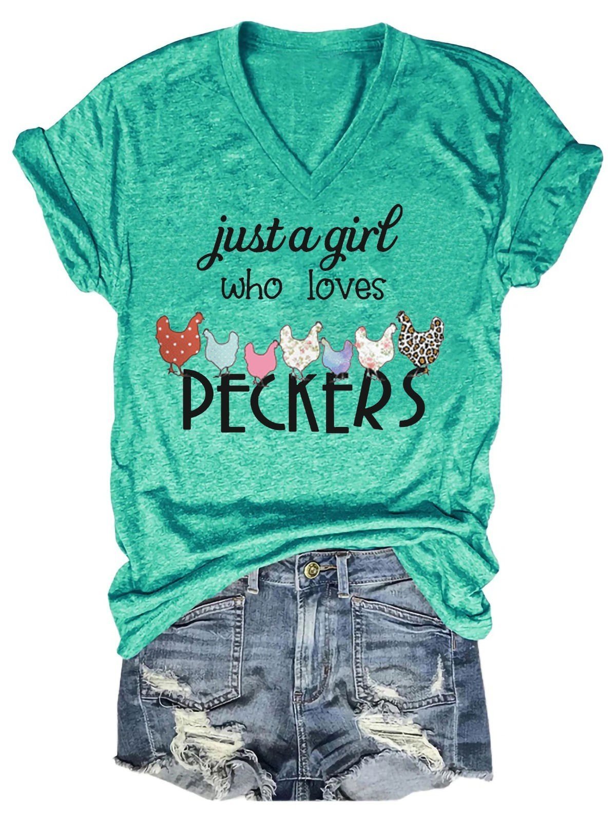 Women's Just A Girl Who Loves Peckers V-Neck T-Shirt - Outlets Forever