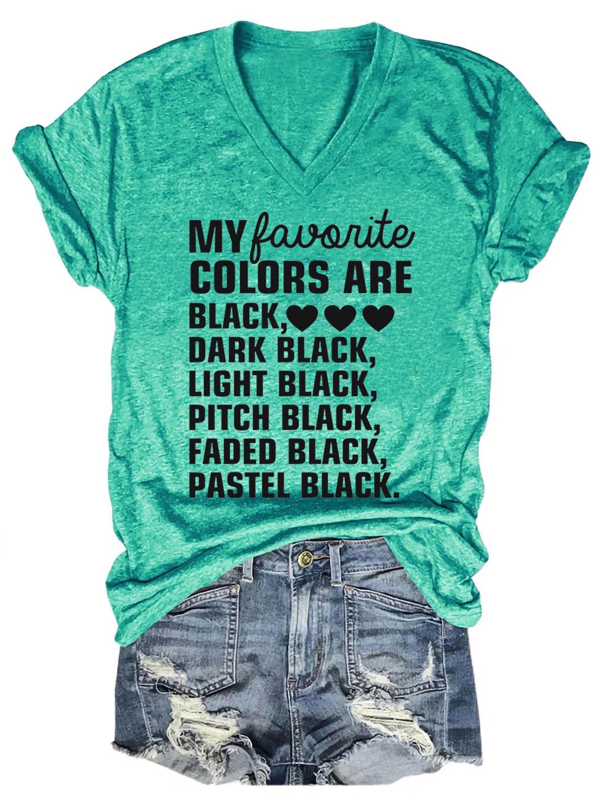 Women's My Favorite Colors V-Neck T-Shirt - Outlets Forever