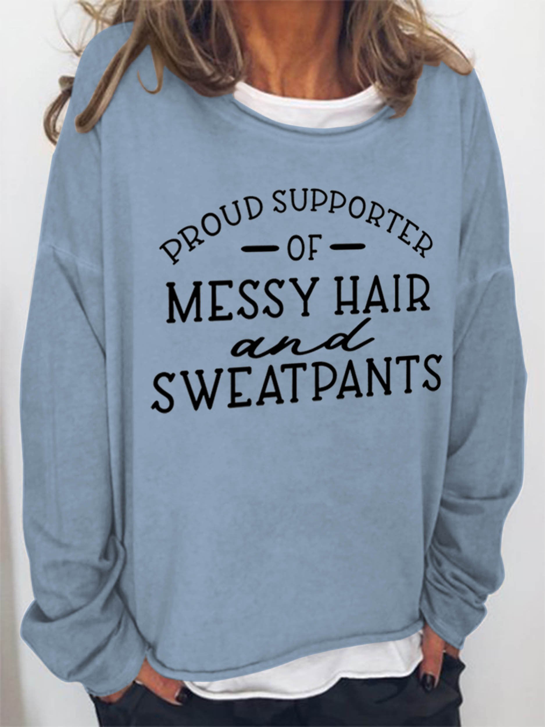 Women Proud Supporter Of Messy Hair & Sweatpants Long Sleeve Top - Outlets Forever