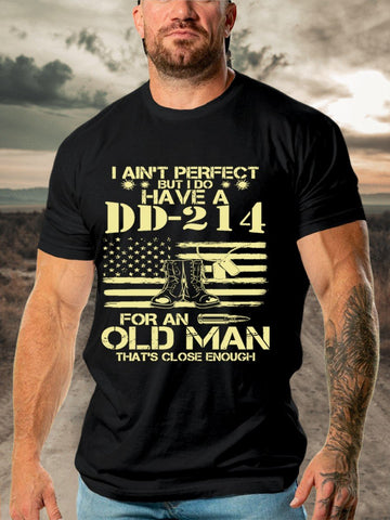 Men's I Do Have A DD-214 For An Old Man That's Close Enough T-shirt