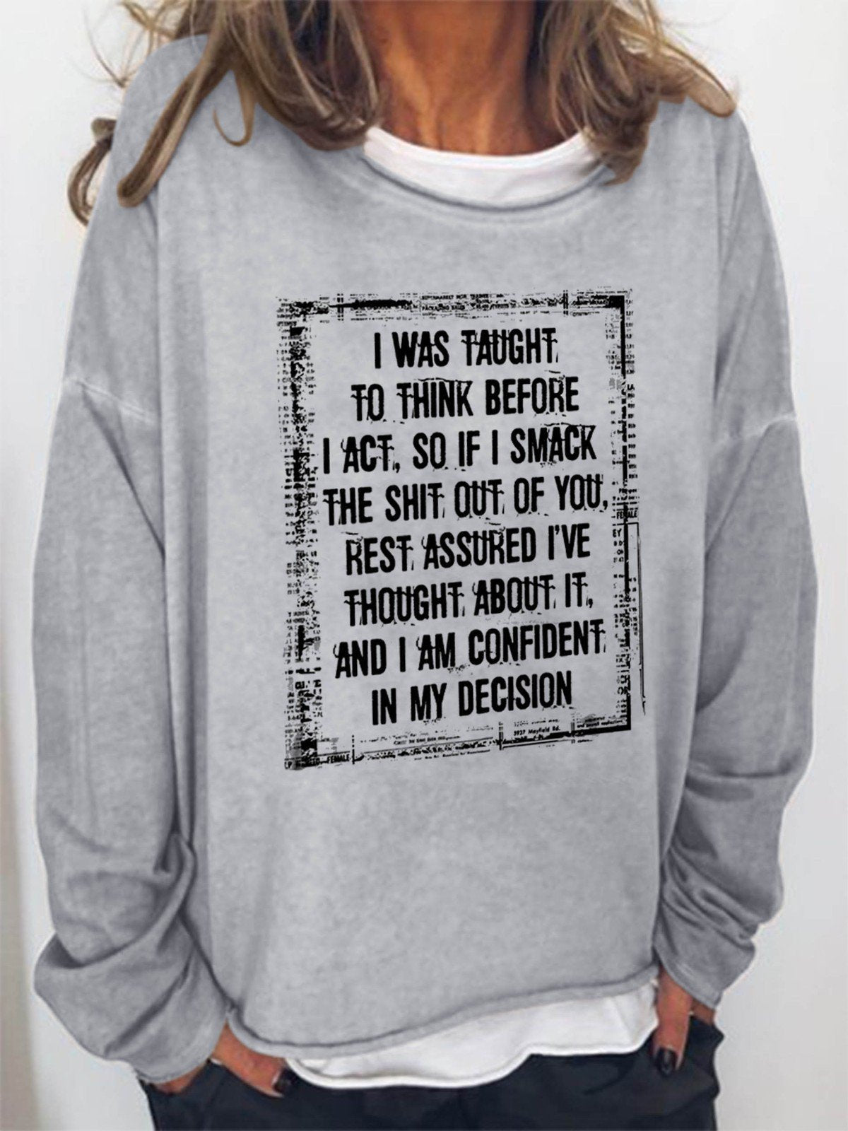 Women I Am Confident In My Decision Long Sleeve Top - Outlets Forever