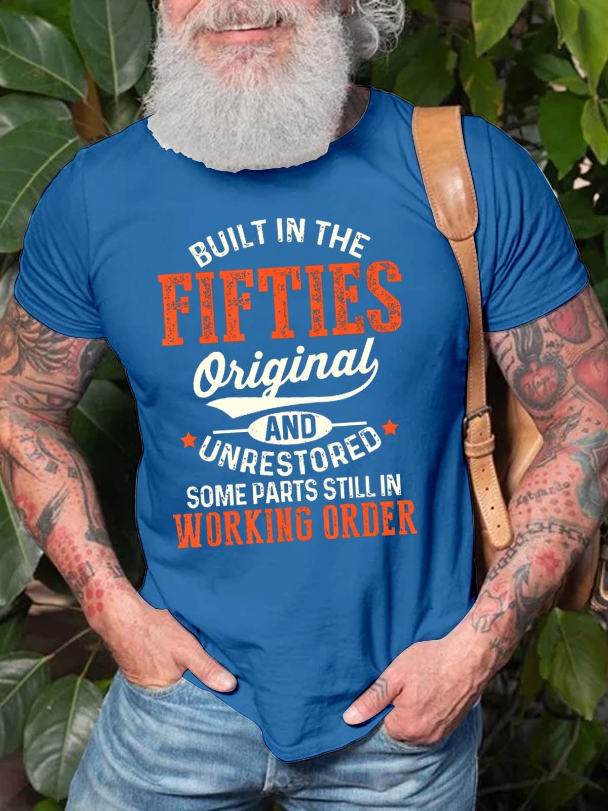 Men's Built In The Fifties Original And Unrestored T-Shirt - Outlets Forever