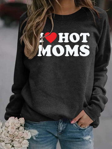 Women's I Love Hot Moms Sweatshirt - Outlets Forever