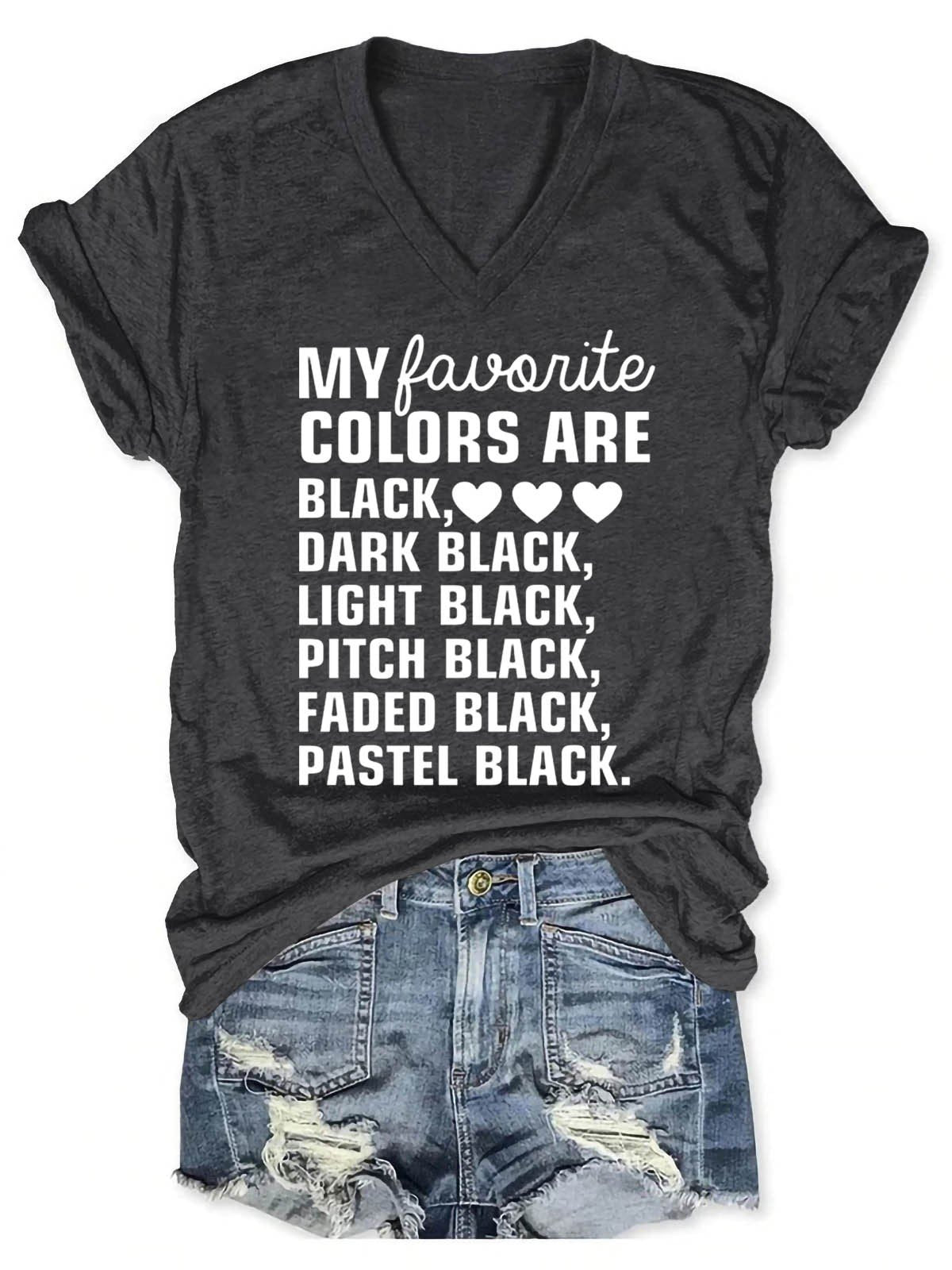 Women's My Favorite Colors V-Neck T-Shirt - Outlets Forever