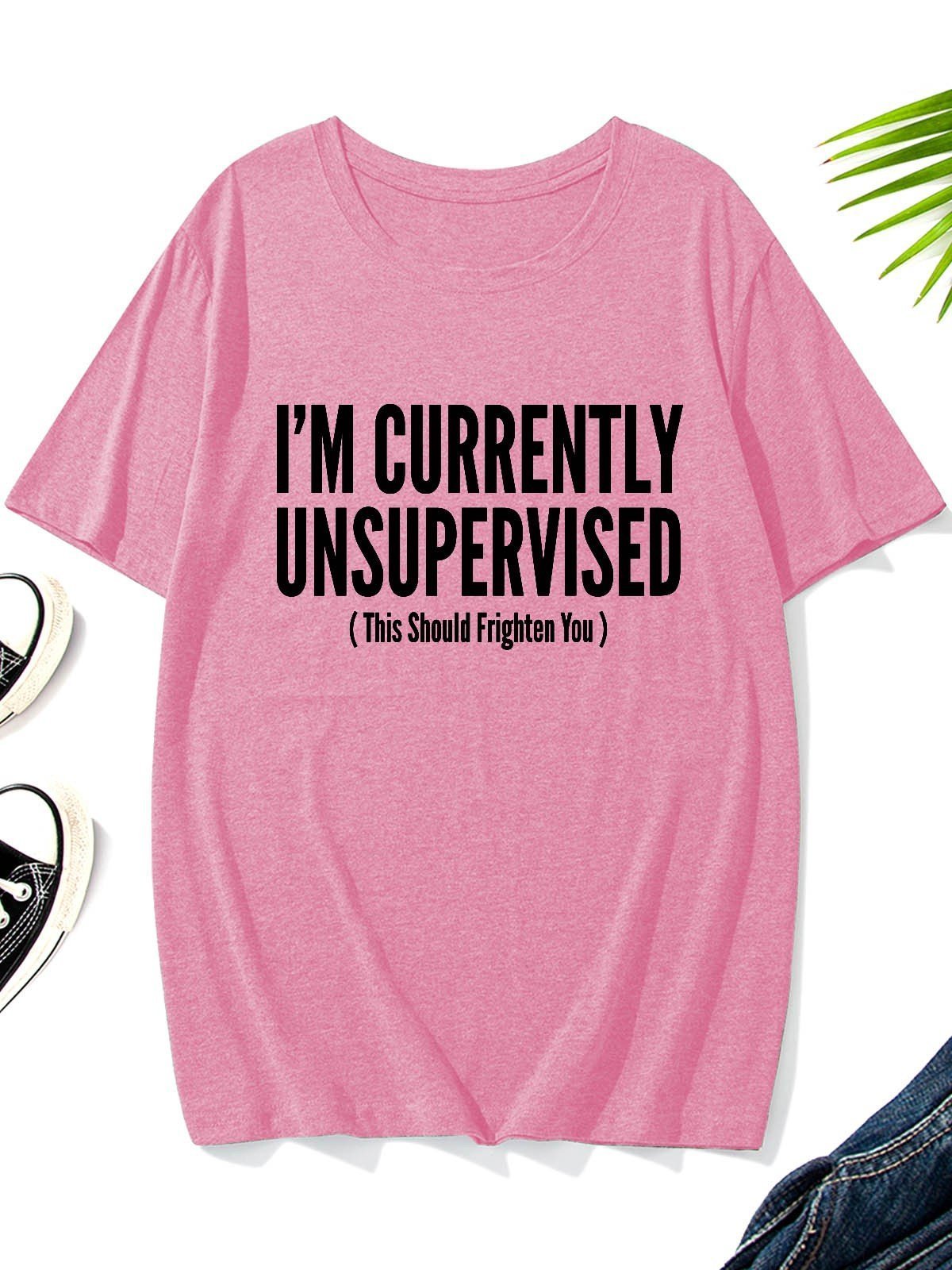Men's I'm Currently Unsupervised This Should Frighten You Round-Neck T-Shirt - Outlets Forever