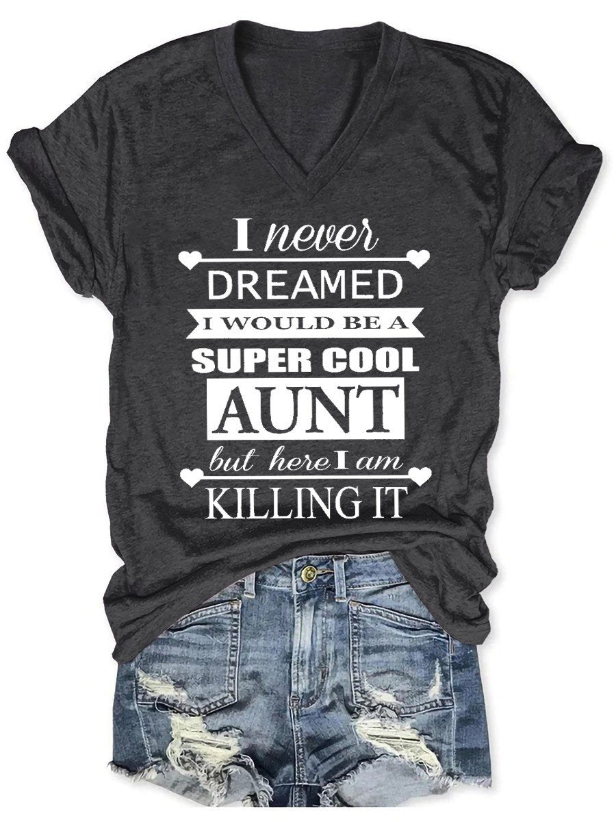 Women's Super Cool Aunt V-Neck T-Shirt - Outlets Forever