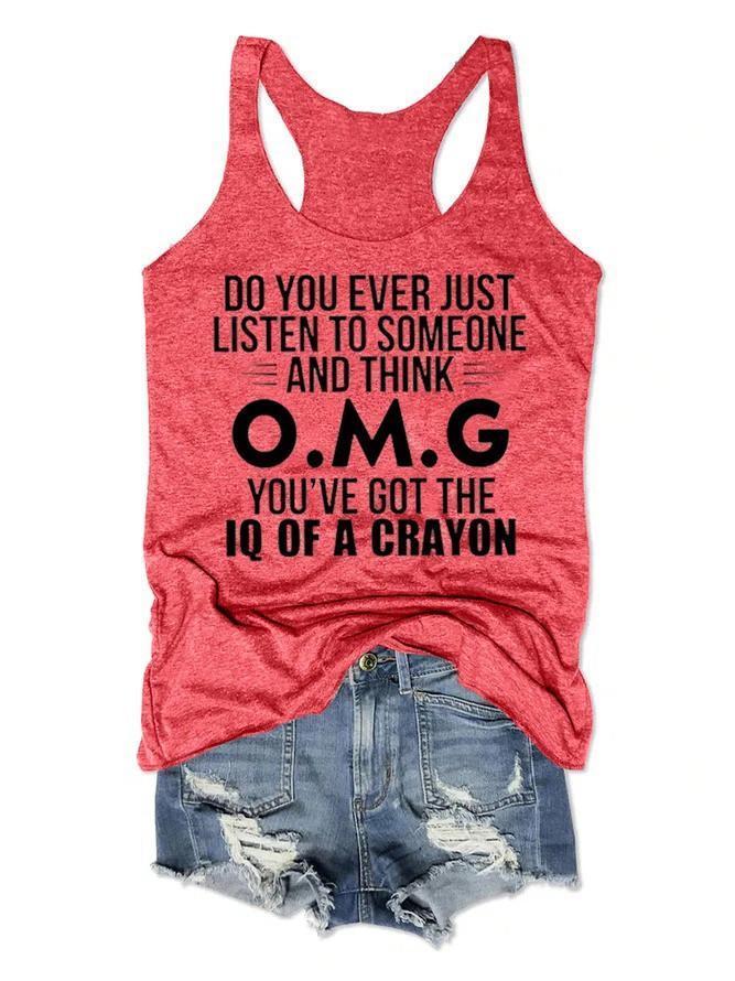 Have You Ever Heard Women Tank Top - Outlets Forever