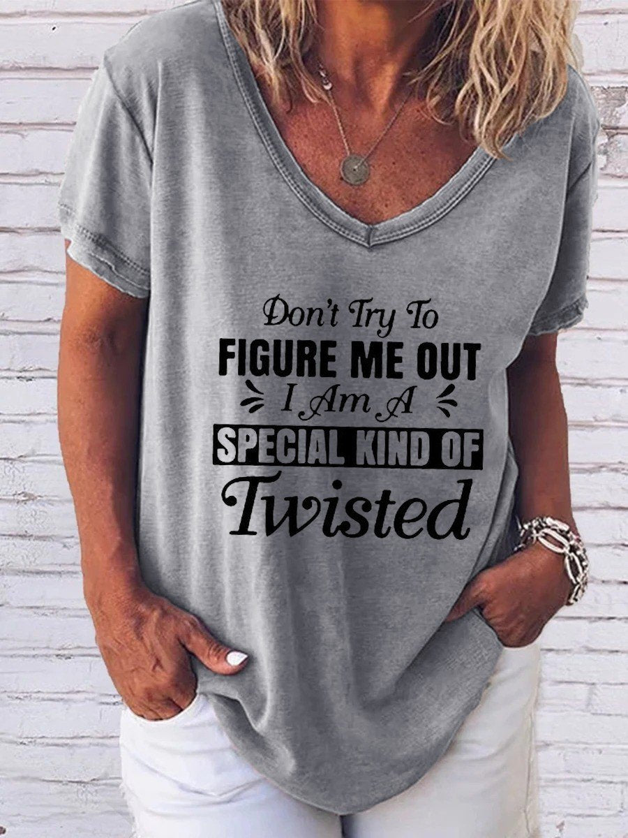 Women's Funny Don't Try To Figure Me Out Special Kind Of Twisted V-neck T-shirt - Outlets Forever
