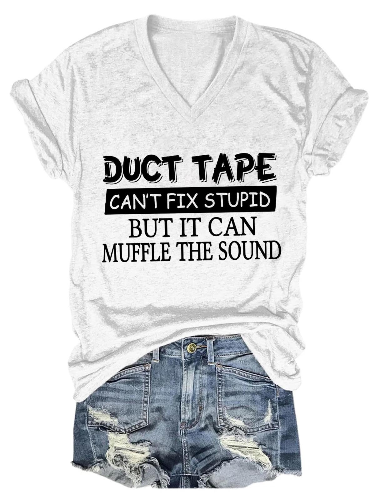 Women's Funny Duct Tape Can't Fix It V-Neck T-Shirt - Outlets Forever