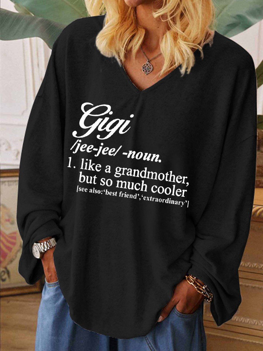 Women Funny Gigi Like A Grandmother But So Much Cooler V-neck Long Sleeve Top - Outlets Forever