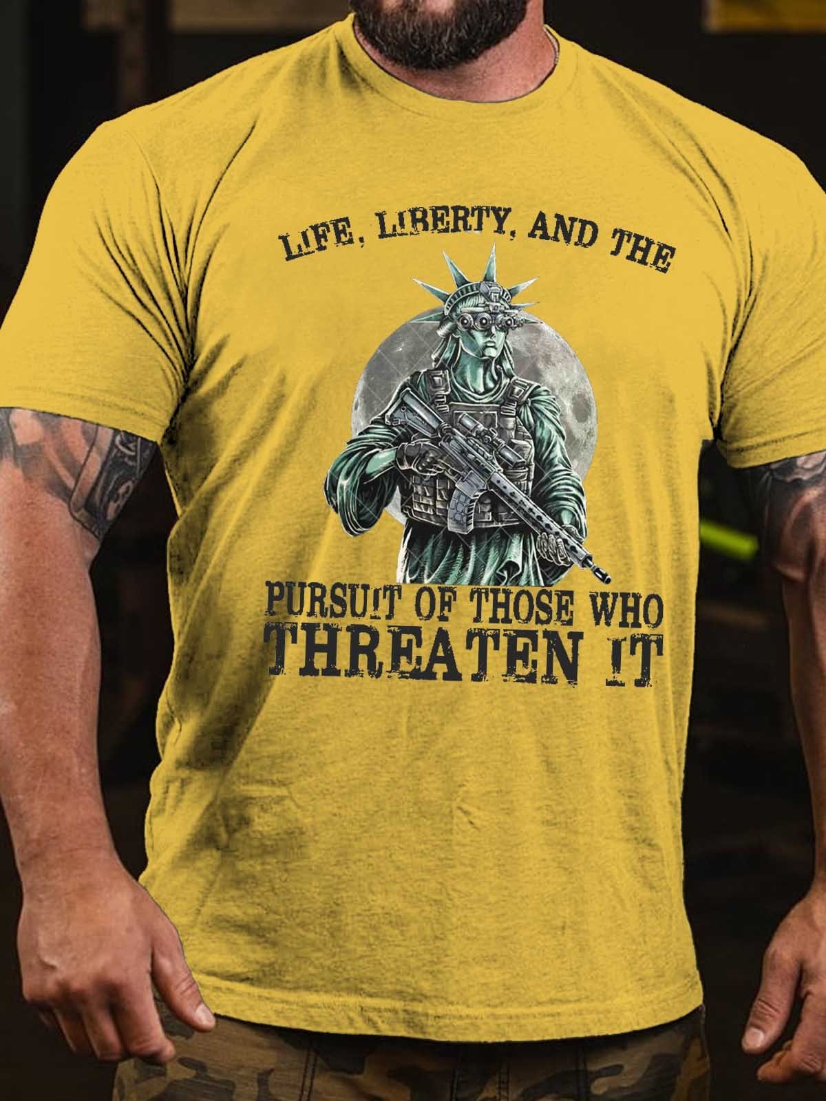 Men's Life, liberty, And The Pursuit Of Those Who Threaten It T-Shirt - Outlets Forever