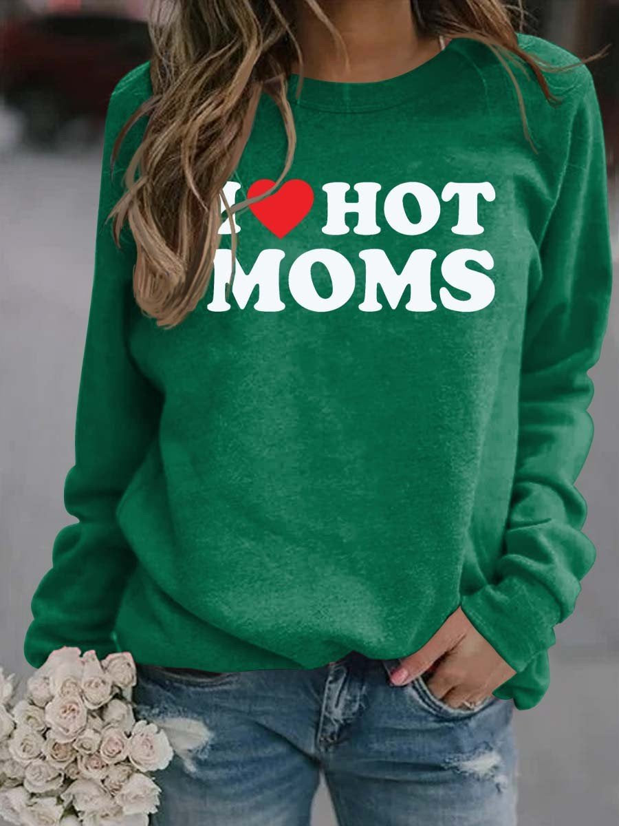 Women's I Love Hot Moms Sweatshirt - Outlets Forever