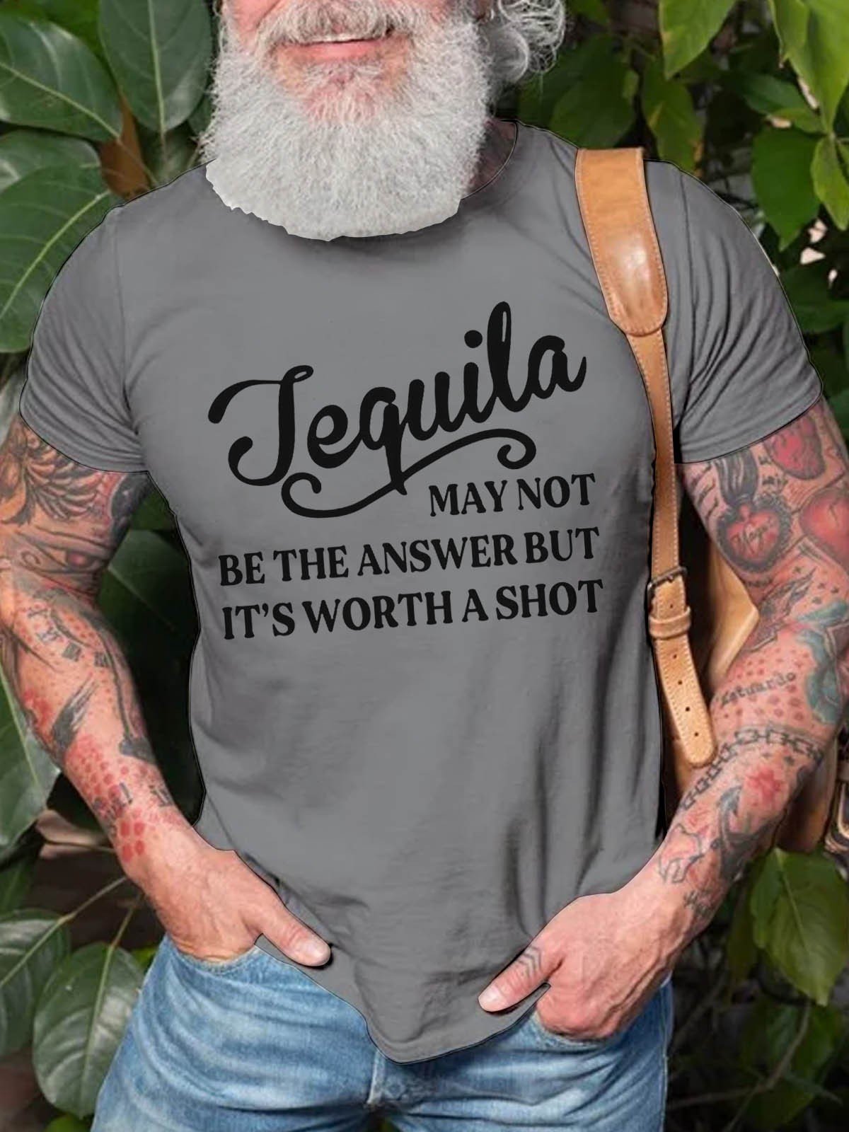 Men's Tequila May Not Be The Answer But It's Worth A Shot T-Shirt - Outlets Forever